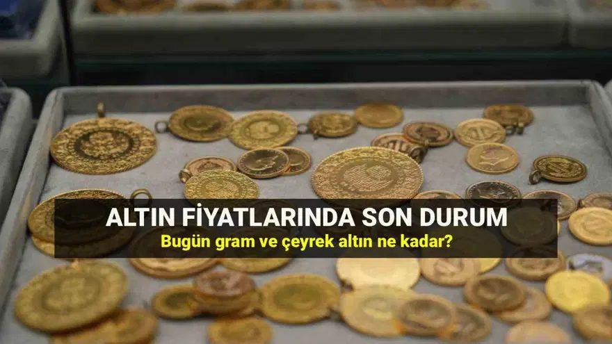 Gram altın bugün kaç TL? 5 Ağustos son dakika altın fiyatları: Çeyrek altın, yarım altın, tam altın ne kadar? 
