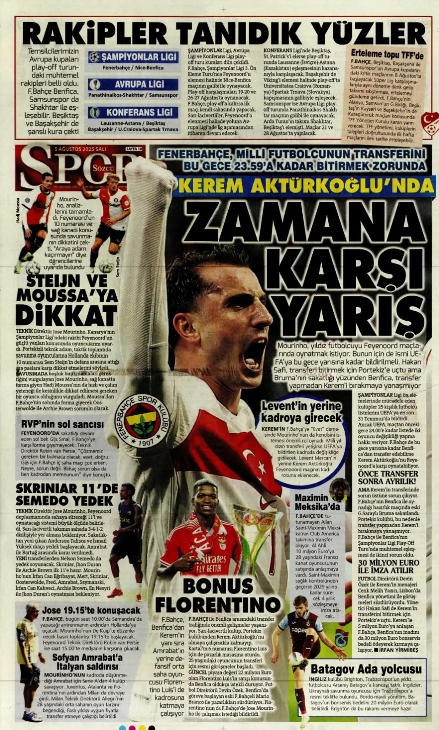 "Mou'nun prensi Kerem" (5 Ağustos spor manşetleri) 21 "Mou'nun prensi Kerem" (5 Ağustos spor manşetleri) 21