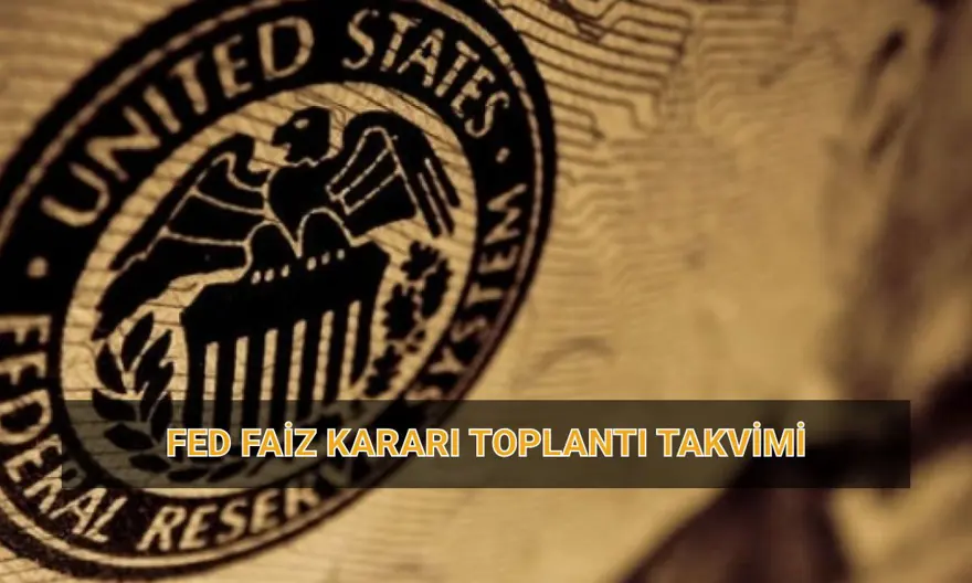 FED faiz kararı PPK toplantı takvimi 2025: Nisan ayı FED toplantısı var mı, faiz kararı ne zaman açıklanacak? 