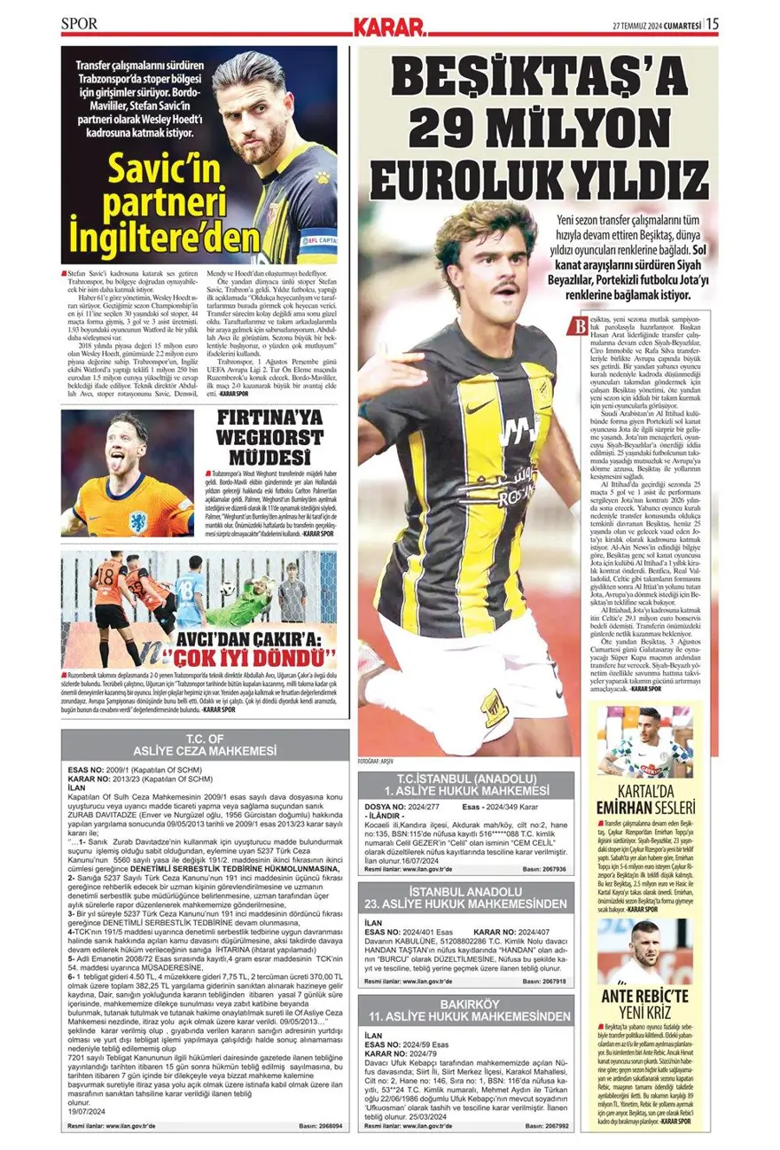 "Kartal'ın yükü 683 milyon TL" (27 Temmuz 2024 spor manşetleri) 15 "Kartal'ın yükü 683 milyon TL" (27 Temmuz 2024 spor manşetleri) 15