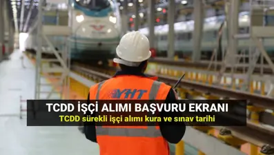 TCDD işçi alımı başvurusu İŞKUR: TCDD 229 işçi alımı için kura çekimi ve sınav ne zaman?