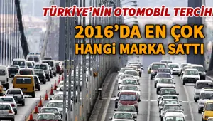 2016'nın en çok satanları (Hangi otomobil markası kaç adet sattı?)