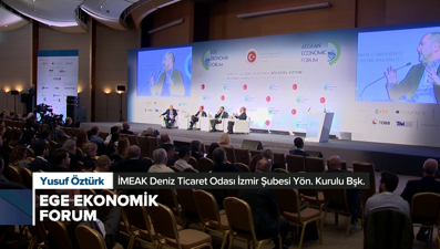 Ege Ekonomik Forum / 2.Gün 2.Oturum: İPEK YOLUNDAN GÜNÜMÜZE TİCARET VE LOJİSTİK