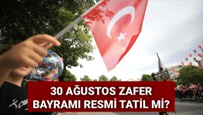 30 Ağustos resmi tatil mi? 30 Ağustos Zafer Bayramı için geri sayım