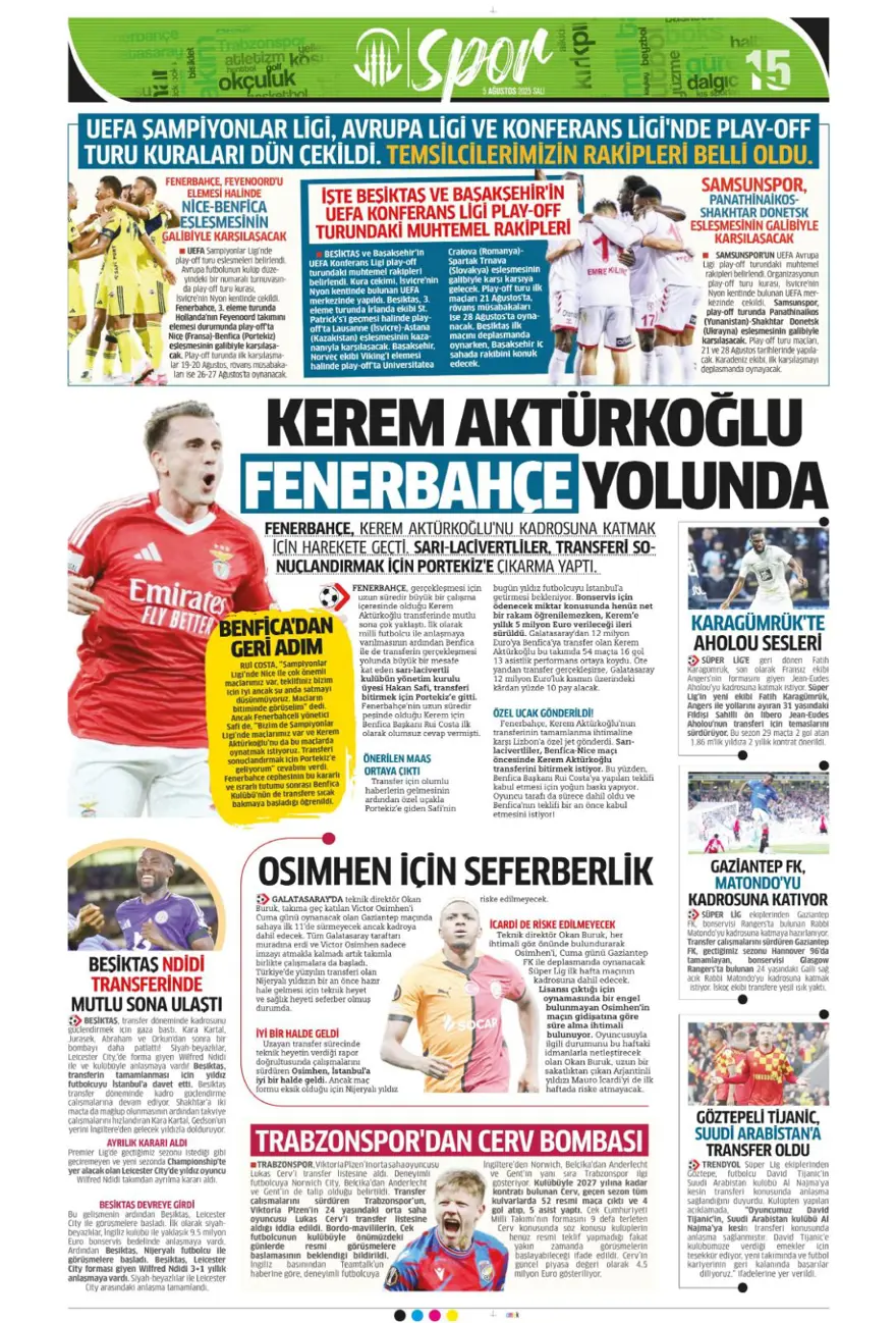 "Mou'nun prensi Kerem" (5 Ağustos spor manşetleri) 13 "Mou'nun prensi Kerem" (5 Ağustos spor manşetleri) 13