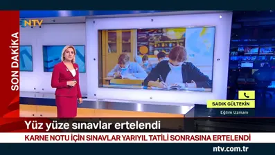 Yüz yüze sınavlar ertelendi
