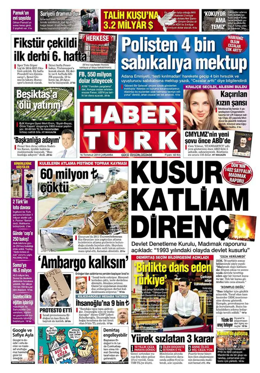 Günün gazete manşetleri - 16 Temmuz 2014 1 Günün gazete manşetleri - 16 Temmuz 2014 1