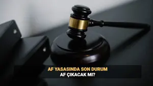 Af gelecek mi? 2025 Genel af ya da umut hakkı olacak mı? İnfaz düzenlemesinde son durum