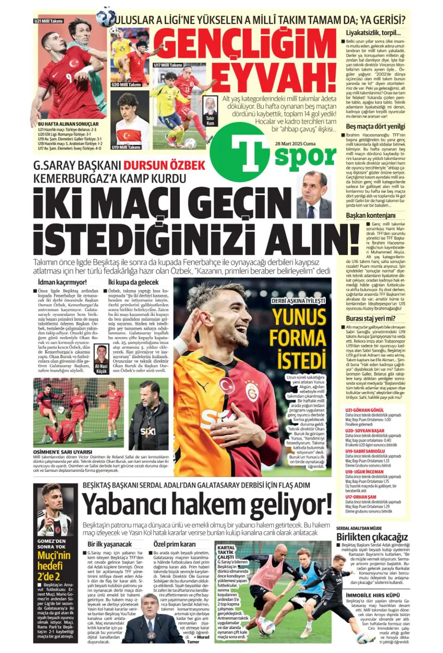 "Mourinho paylaşılamıyor" (28 Mart 2025 spor manşetleri) 14