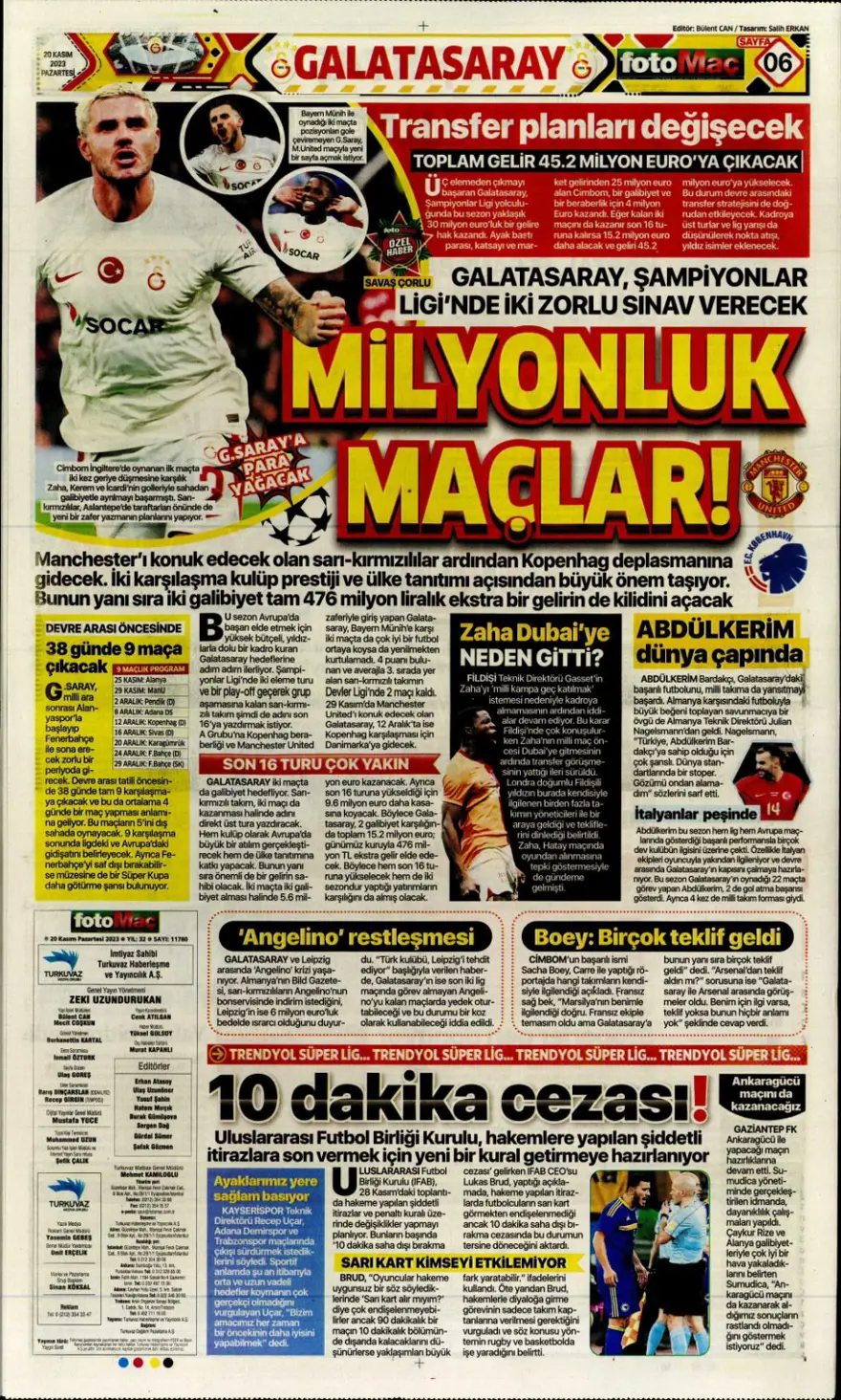 "Salih Özcan harekatı" (20 Kasım 2023 spor manşetleri) 5 "Salih Özcan harekatı" (20 Kasım 2023 spor manşetleri) 5