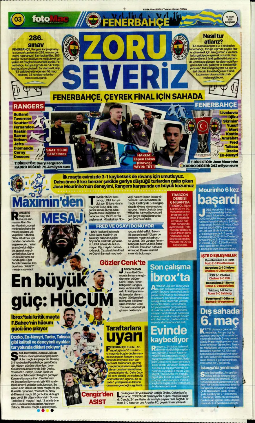 "Haydi Fener turla gel" (13 Mart 2025 spor manşetleri) 13