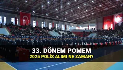Polis alımı ne zaman? Polis Akademisi 33. dönem POMEM başvuru tarihi ve kontenjan belli mi?