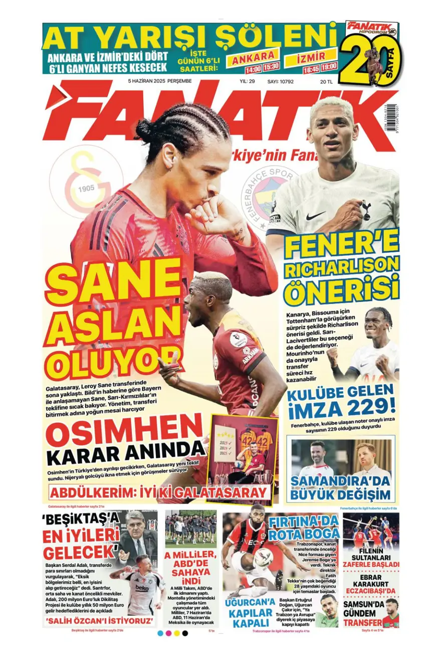 Transferin gündemi Sane (5 Haziran 2025 spor manşetleri) 