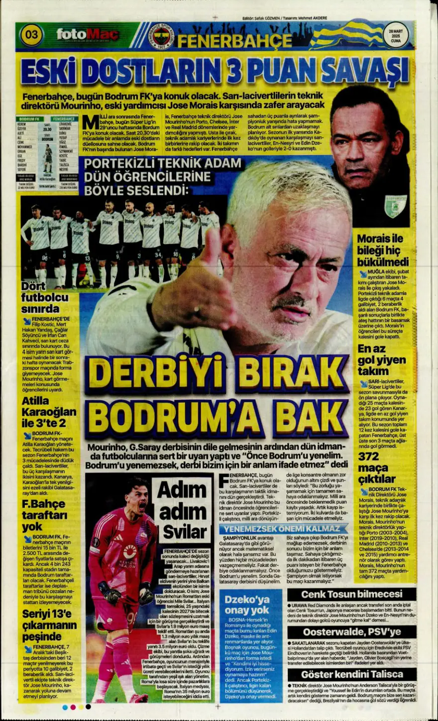 "Mourinho paylaşılamıyor" (28 Mart 2025 spor manşetleri) 4