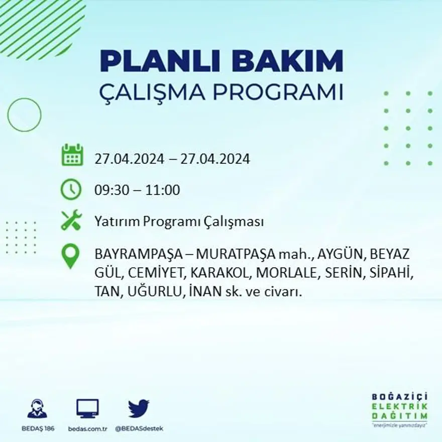 İstanbul'un 20 ilçesinde elektrik kesintisi: Elektrikler ne zaman gelecek? (27 Nisan tarihli BEDAŞ kesinti programı) 11 İstanbul'un 20 ilçesinde elektrik kesintisi: Elektrikler ne zaman gelecek? (27 Nisan tarihli BEDAŞ kesinti programı) 11