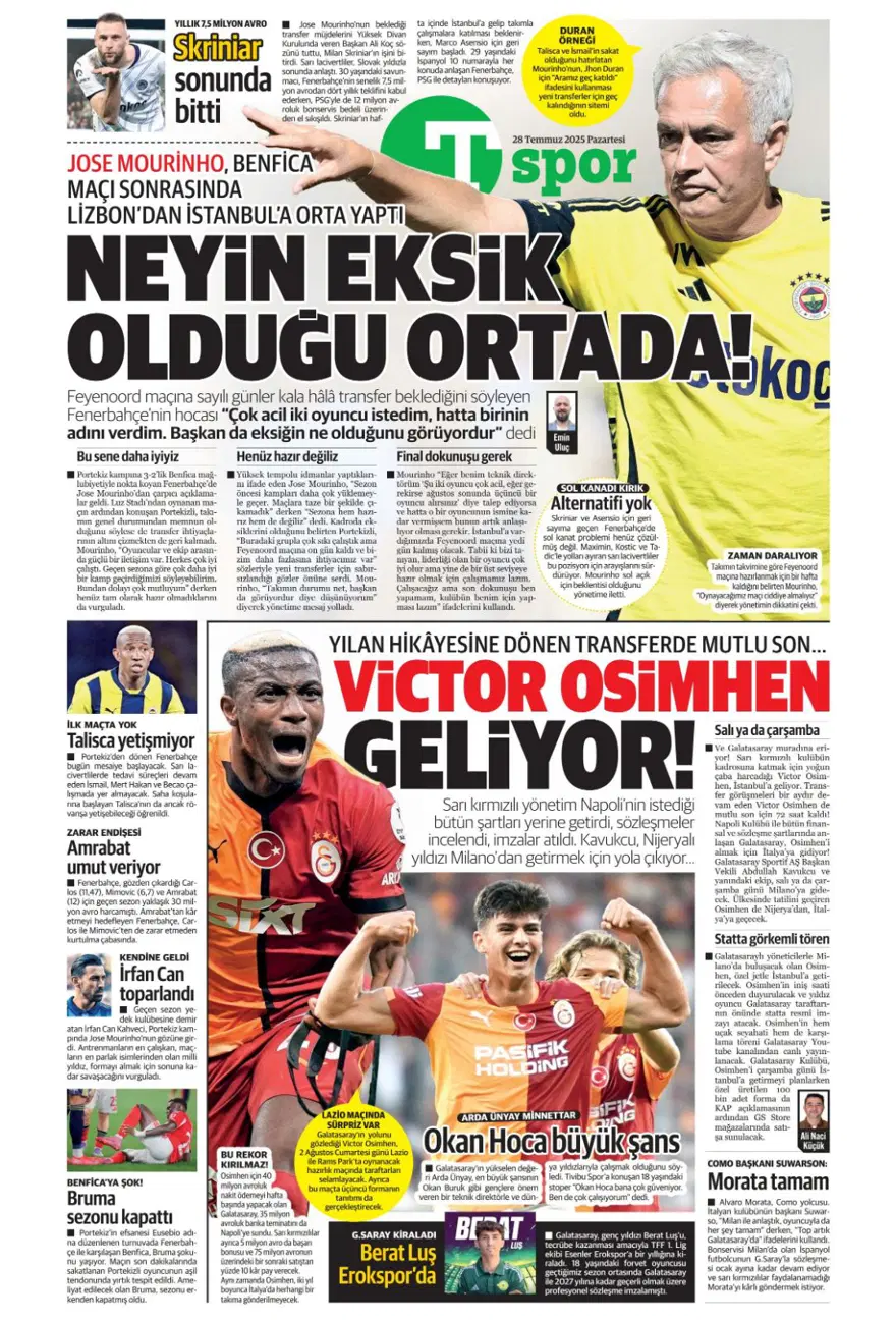 "Son dokunuşu ben yapamam" (28 Temmuz 2025 spor manşetleri) 17 "Son dokunuşu ben yapamam" (28 Temmuz 2025 spor manşetleri) 17