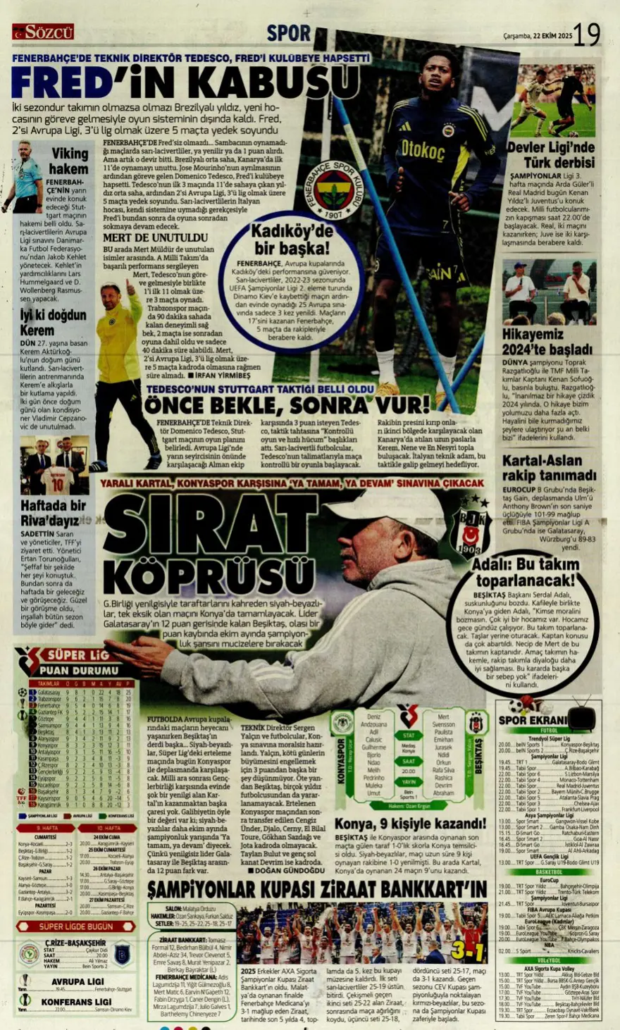 "Viking'i yen Avrupa'yı titret" (22 Ekim 2025 spor manşetleri) 19