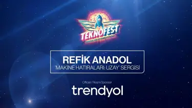 Refik Anadol’un “Makine Hatıraları: Uzay” sergisi Trendyol’un katkılarıyla TEKNOFEST’te