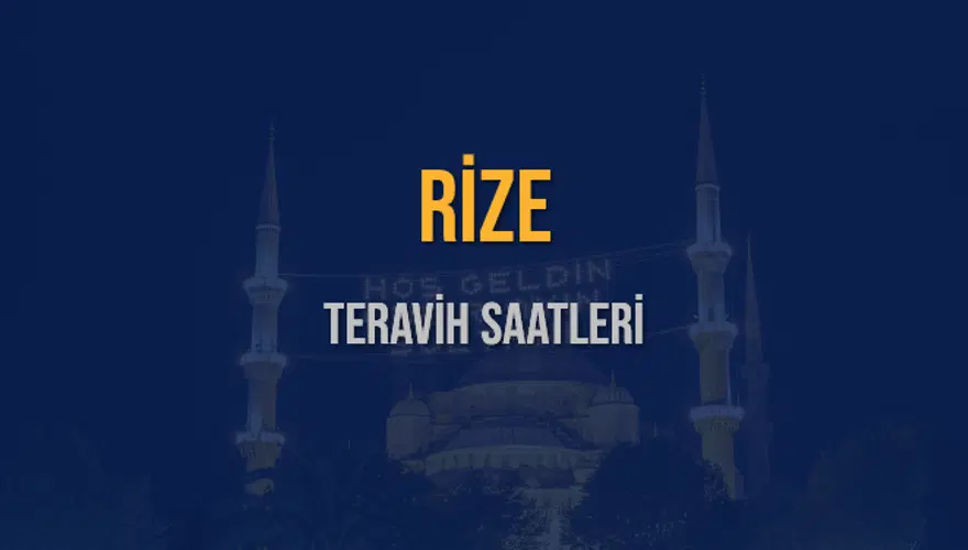 RİZE TERAVİH SAATLERİ 5 RİZE TERAVİH SAATLERİ 5