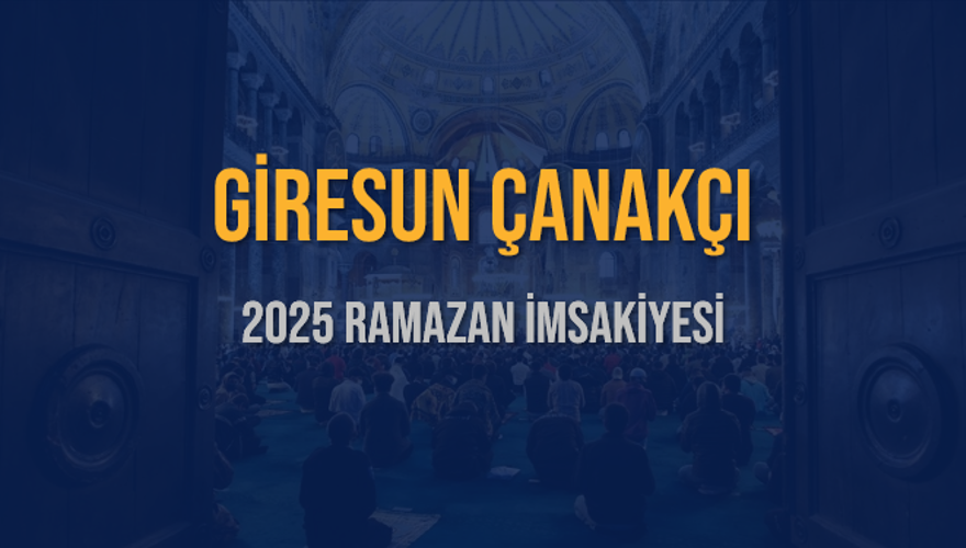 2025 GİRESUN ÇANAKÇI RAMAZAN İMSAKİYESİ 3