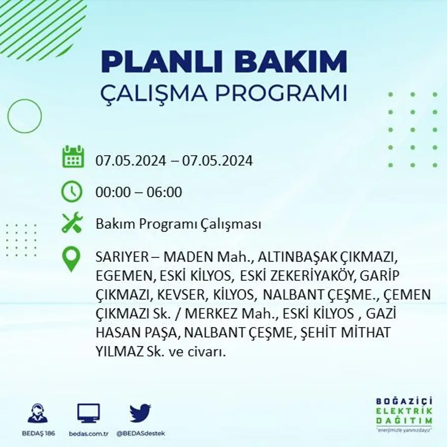 İstanbul'un 23 ilçesinde elektrik kesintisi: Elektrikler ne zaman gelecek? (7 Mayıs tarihli BEDAŞ kesinti programı) 52 İstanbul'un 23 ilçesinde elektrik kesintisi: Elektrikler ne zaman gelecek? (7 Mayıs tarihli BEDAŞ kesinti programı) 52