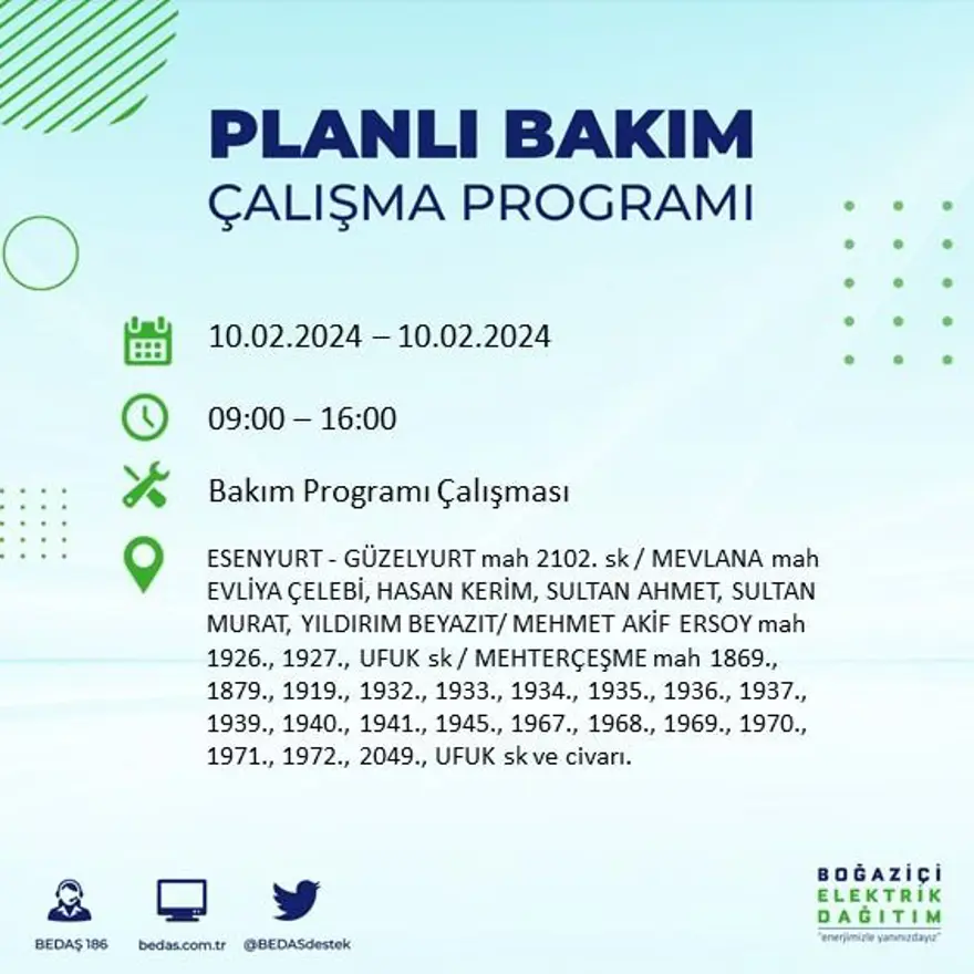 İstanbul'un 17 ilçesinde elektrik kesintisi yaşanacak: Elektrikler ne zaman gelecek? (10 Şubat BEDAŞ kesinti programı) 15 İstanbul'un 17 ilçesinde elektrik kesintisi yaşanacak: Elektrikler ne zaman gelecek? (10 Şubat BEDAŞ kesinti programı) 15