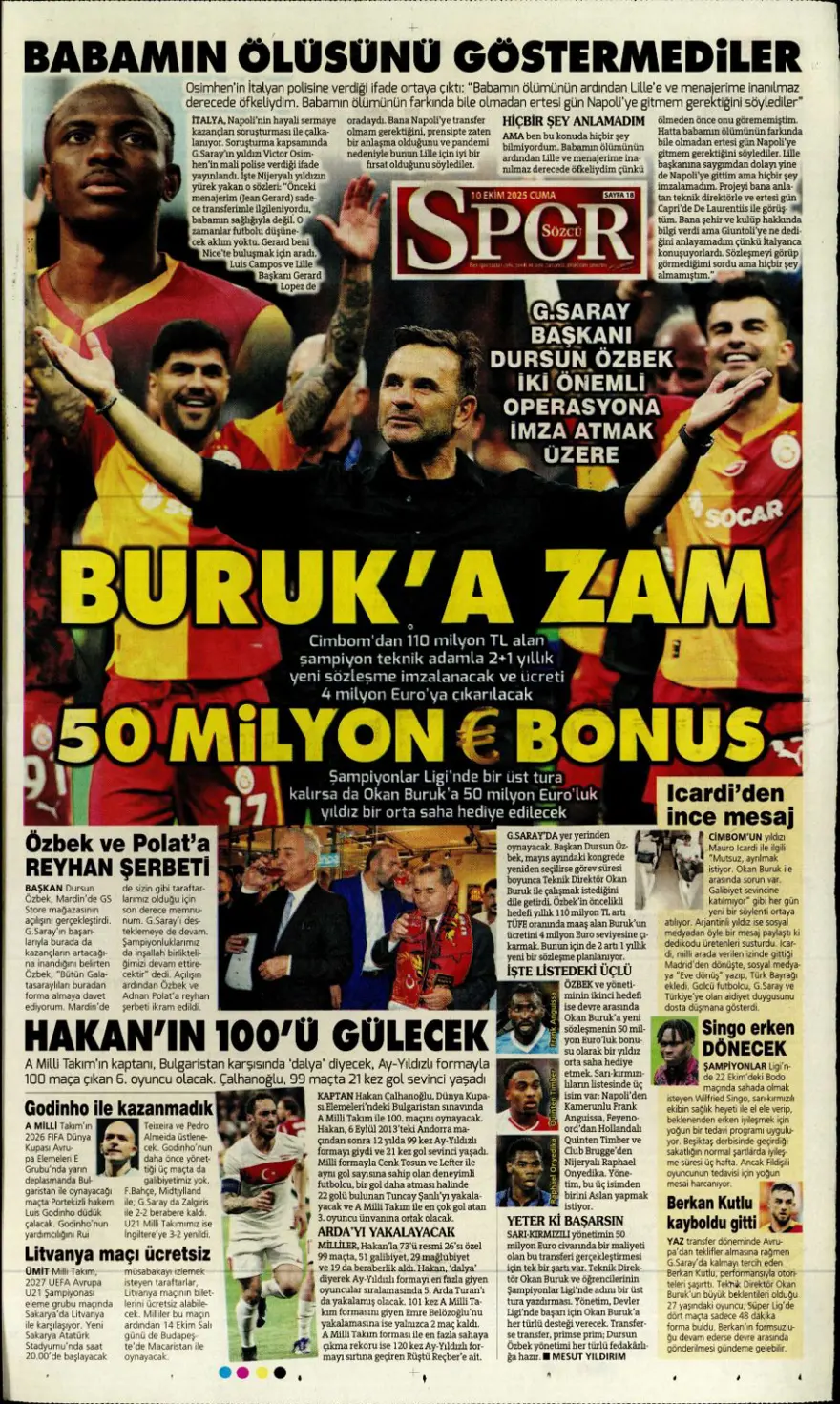 "Operasyon başlıyor" (10 Ekim 2025 spor manşetleri) 16 "Operasyon başlıyor" (10 Ekim 2025 spor manşetleri) 16