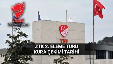 ZTK kura tarihi 2025: Ziraat Türkiye Kupası 2. eleme turu kura çekimi ne zaman, saat kaçta?