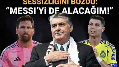 Serdal Adalı, Ronaldo için sessizliğini bozdu: "Messi'yi de alacağım"