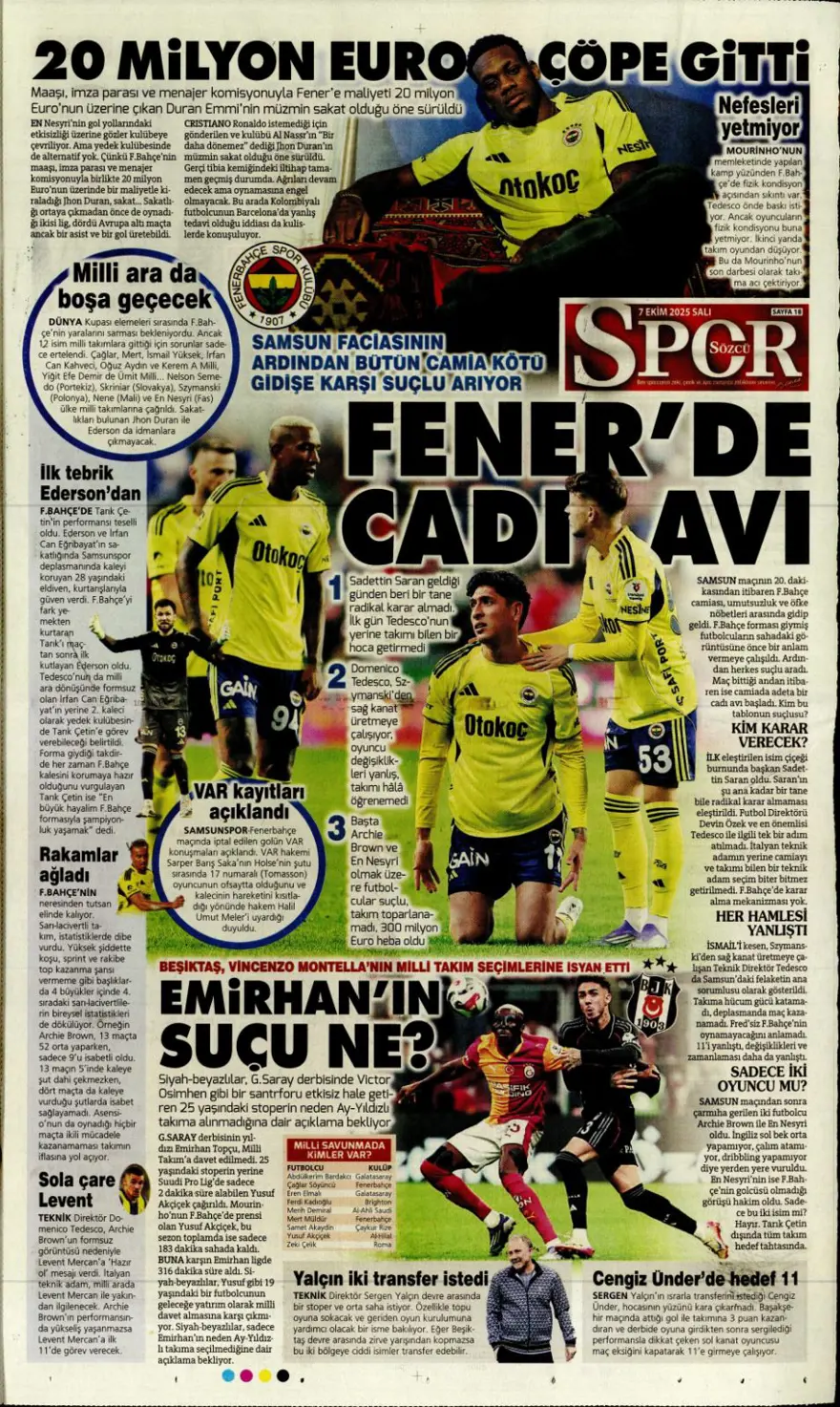 "100 milyonluk hayal kırıklığı" (7 Ekim 2025 spor manşetleri) 15