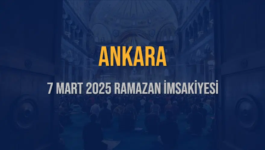 7 Mart 2025 ANKARA RAMAZAN İMSAKİYESİ 3