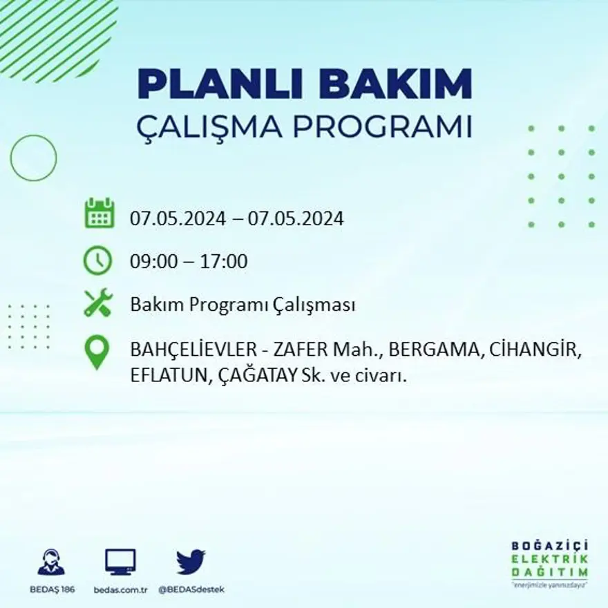 İstanbul'un 23 ilçesinde elektrik kesintisi: Elektrikler ne zaman gelecek? (7 Mayıs tarihli BEDAŞ kesinti programı) 10 İstanbul'un 23 ilçesinde elektrik kesintisi: Elektrikler ne zaman gelecek? (7 Mayıs tarihli BEDAŞ kesinti programı) 10