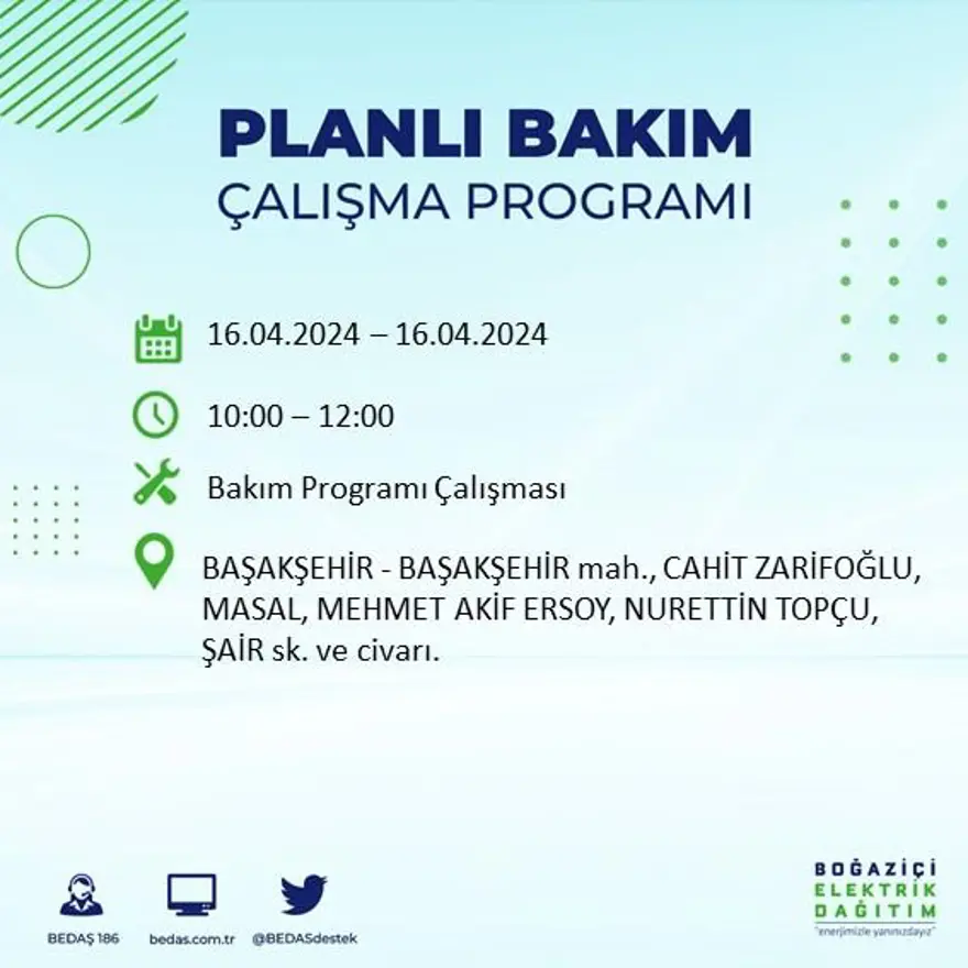 İstanbul'un 16 ilçesinde elektrik kesintisi: Elektrikler ne zaman gelecek? (16 Nisan tarihli BEDAŞ kesinti programı) 4 İstanbul'un 16 ilçesinde elektrik kesintisi: Elektrikler ne zaman gelecek? (16 Nisan tarihli BEDAŞ kesinti programı) 4