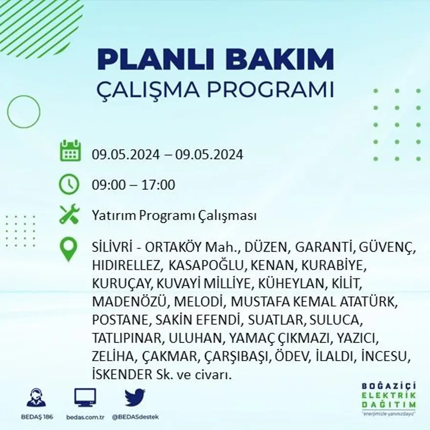 İstanbul'un 18 ilçesinde elektrik kesintisi: Elektrikler ne zaman gelecek? (9 Mayıs tarihli BEDAŞ kesinti programı) 52 İstanbul'un 18 ilçesinde elektrik kesintisi: Elektrikler ne zaman gelecek? (9 Mayıs tarihli BEDAŞ kesinti programı) 52