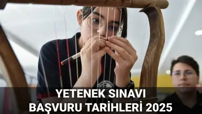 MEB yetenek sınavı kılavuzu 2025 yayımlandı: Yetenek sınavıyla öğrenci alan okullara başvurular ne zaman başlayacak?