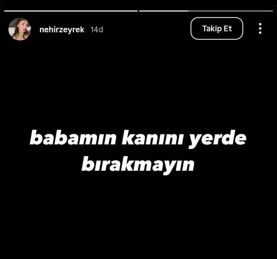 KIZINDAN PAYLAŞIM: BABAMIN KANINI YERDE BIRAKMAYIN 11