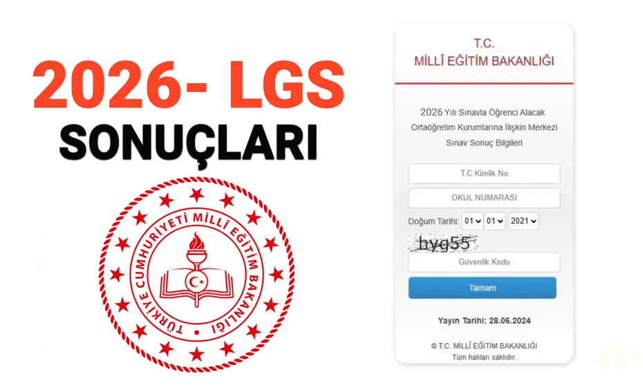MEB LGS sonuçları sorgulama 2026: LGS sonuçları açıklandı mı, ne zaman, saat kaçta açıklanacak?