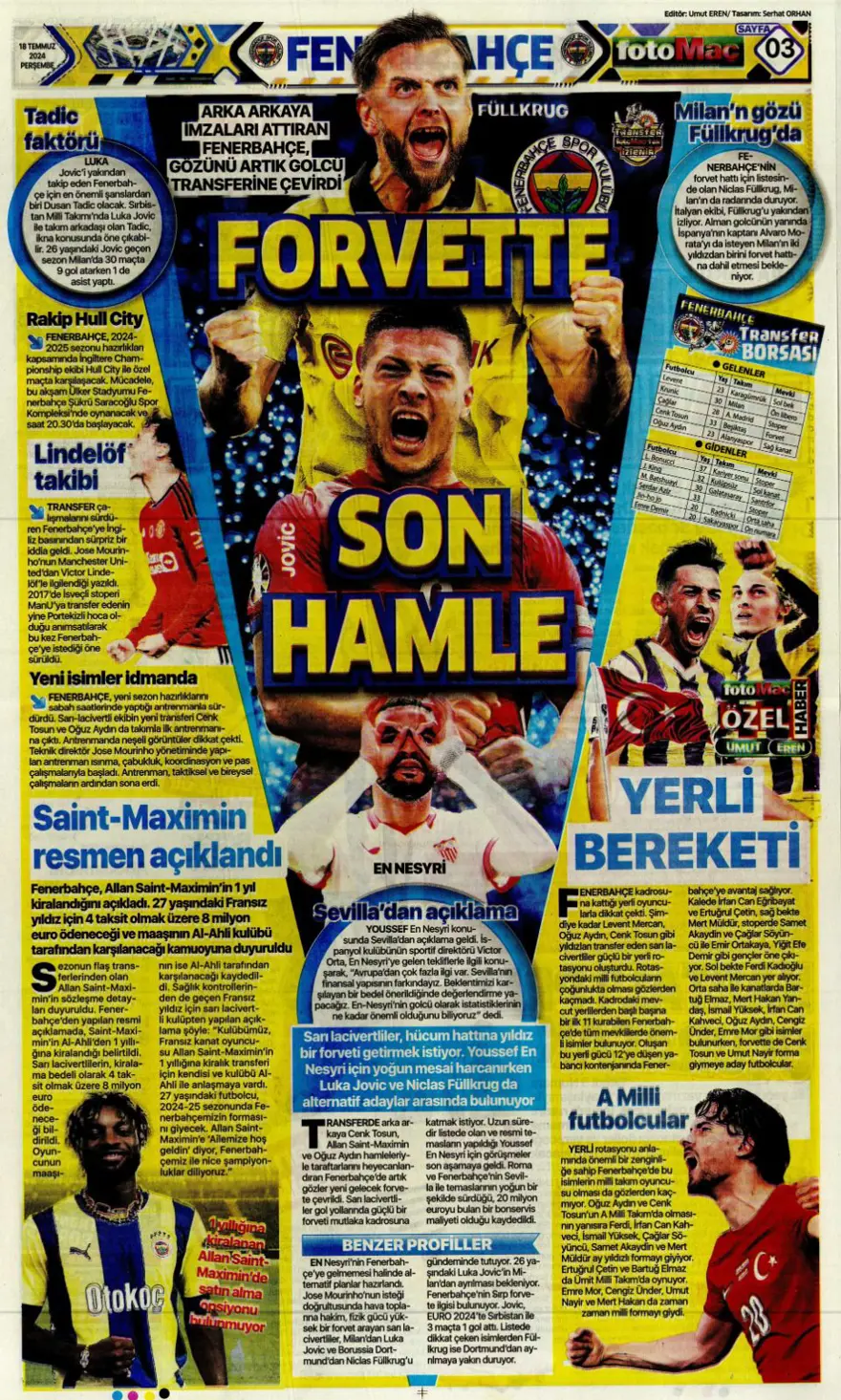 "Wendel'de yoğun mesai" (18 Temmuz 2024 spor manşetleri) 4