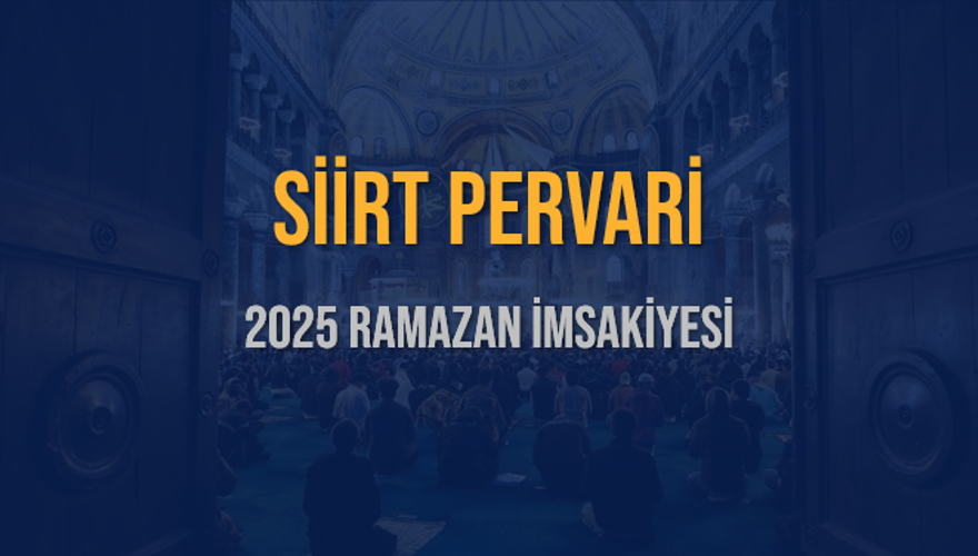2025 SİİRT PERVARİ RAMAZAN İMSAKİYESİ 3