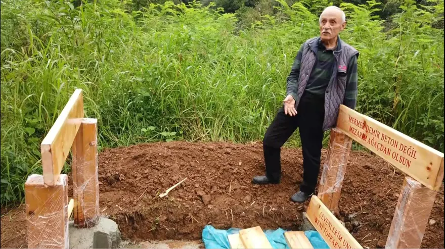 ''Mezarım ağaçtan olsun'' deyip kolları sıvadı 