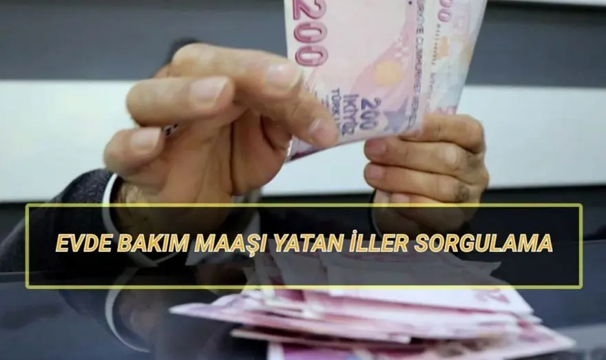 Evde bakım maaşı ağustos ayı ödemeleri hesaba yattı mı, ne zaman yatacak? 