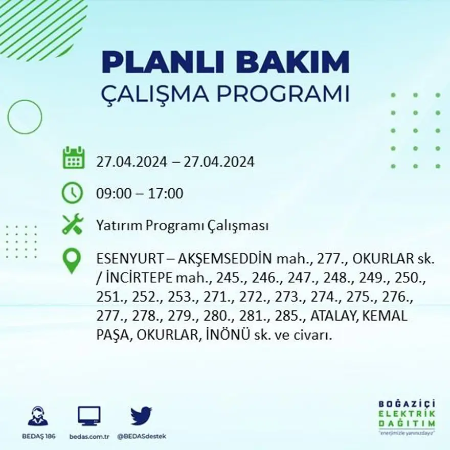 İstanbul'un 20 ilçesinde elektrik kesintisi: Elektrikler ne zaman gelecek? (27 Nisan tarihli BEDAŞ kesinti programı) 33 İstanbul'un 20 ilçesinde elektrik kesintisi: Elektrikler ne zaman gelecek? (27 Nisan tarihli BEDAŞ kesinti programı) 33