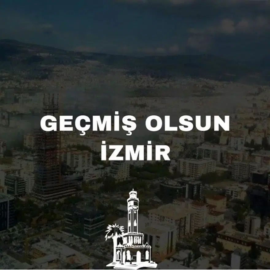 Ünlü isimlerden İzmir'e destek mesajları 27