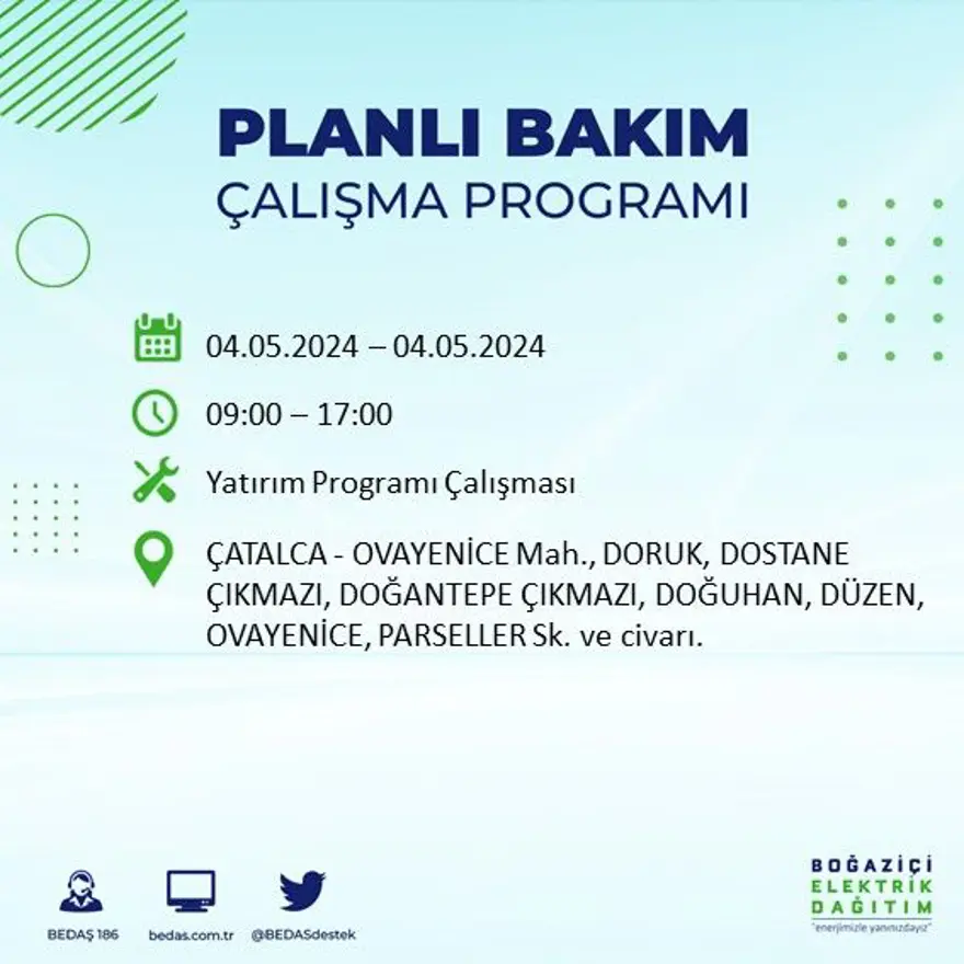 İstanbul'un 17 ilçesinde elektrik kesintisi: Elektrikler ne zaman gelecek? (4 Mayıs tarihli BEDAŞ kesinti programı) 12 İstanbul'un 17 ilçesinde elektrik kesintisi: Elektrikler ne zaman gelecek? (4 Mayıs tarihli BEDAŞ kesinti programı) 12