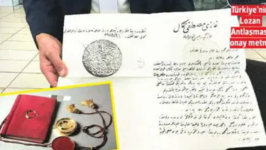 Atatürk'ün mührü ve Lozan'ın onay metni ilk kez sergilenecek