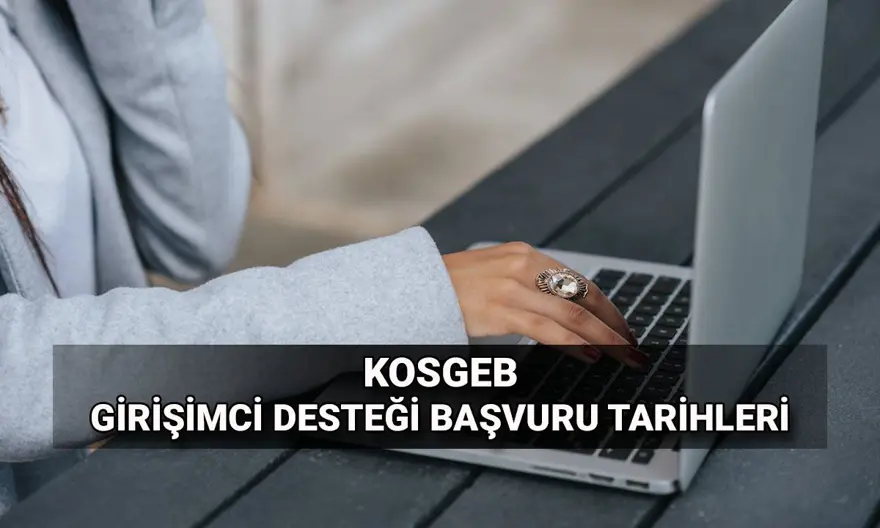 KOSGEB Girişimci Destek Programı başvuruları başladı! KOSGEB iş kurma ve iş geliştirme desteği ne kadar, şartlar neler? 