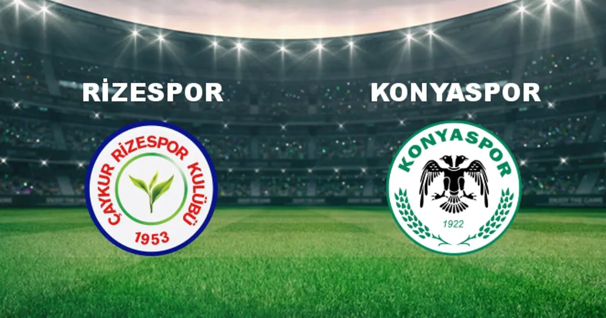 Ç.Rizespor - Konyaspor Maçı Ne Zaman? Ç.Rizespor - Konyaspor Hangi ...