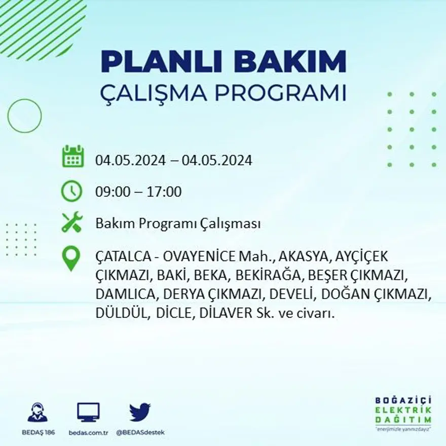 İstanbul'un 17 ilçesinde elektrik kesintisi: Elektrikler ne zaman gelecek? (4 Mayıs tarihli BEDAŞ kesinti programı) 13 İstanbul'un 17 ilçesinde elektrik kesintisi: Elektrikler ne zaman gelecek? (4 Mayıs tarihli BEDAŞ kesinti programı) 13