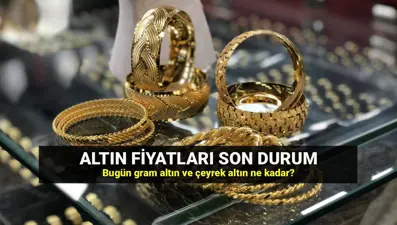 Son dakika altın fiyatları 7 Ağustos: Gram ve çeyrek altın kaç TL oldu?