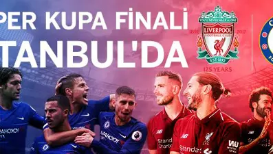 Kısa&amp;Net: Süper Küpa Finali İstanbul’da